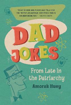 Dad Jokes form Late in the Patriarchy